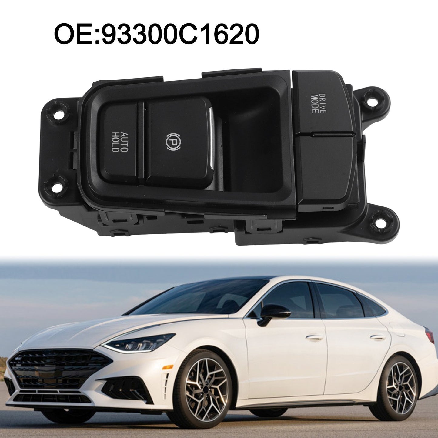 OEM Electronic Parking Switch for Hyundai Sonata 2015 2017 Model 93300C1620