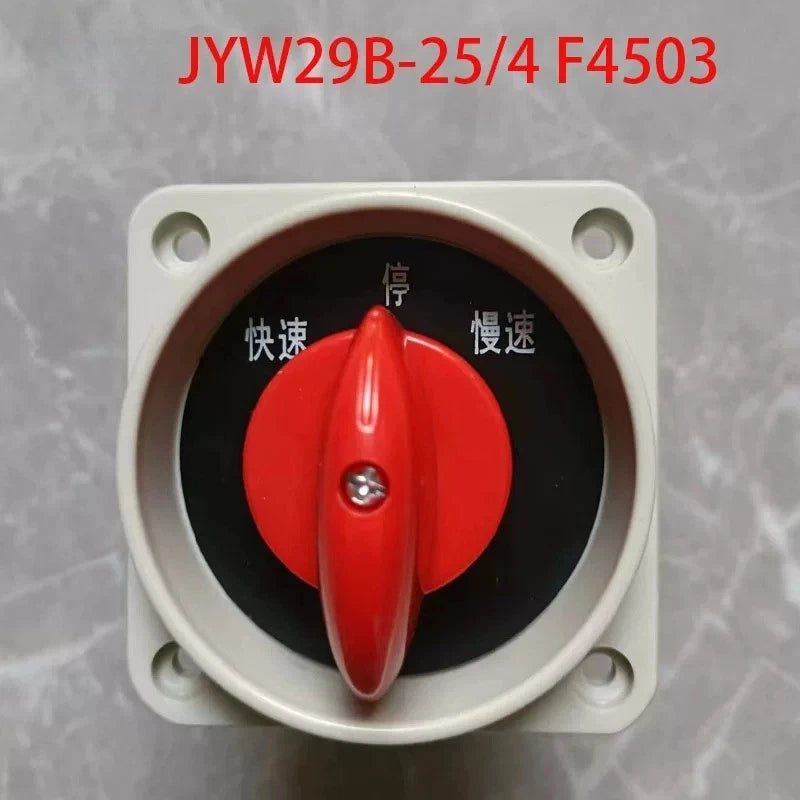 1PCS  FIT FOR JYW29B-25/4 F4503 fast stop slow combination switch 25A