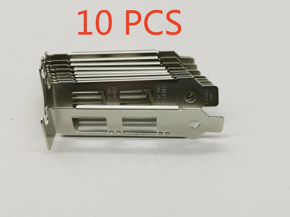 10PCS  Low Profile Bracket for Intel E10G42BTDA X520-DA2 E10G42BFSR X520-SR2