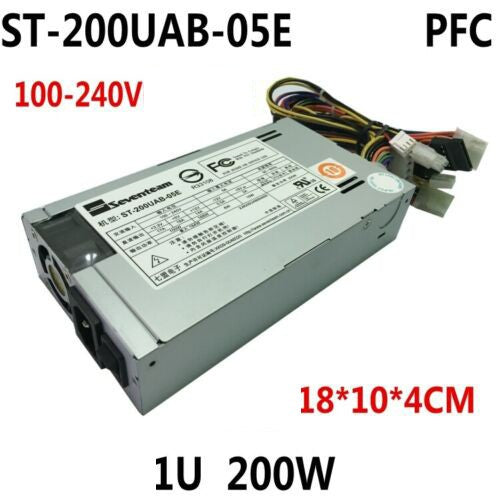 for Seventeam Power Supply ST-200UAB-05E 1U 200W OR ST-250UAG-05E 250W